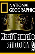 National Geographic: Храм фашизма
