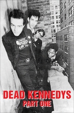 Dead Kennedys – Part one