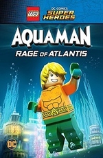 LEGO DC Comics Супер герои: Аквамен - Ярость Атлантиды
